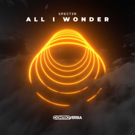 All I Wonder | Boomplay Music