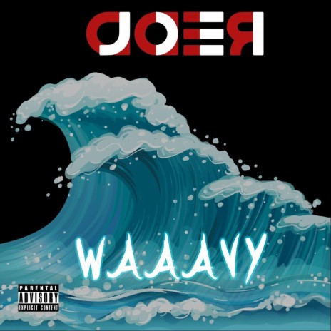 Waaavy | Boomplay Music