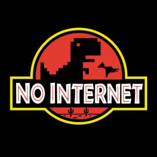 NO INTERNET