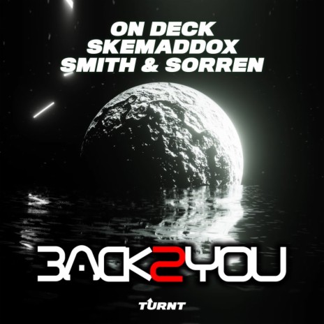 Back 2 You ft. Skemaddox & Smith & Sorren