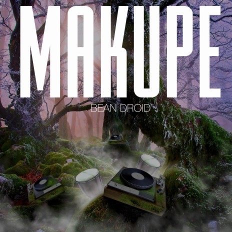 Makupe | Boomplay Music