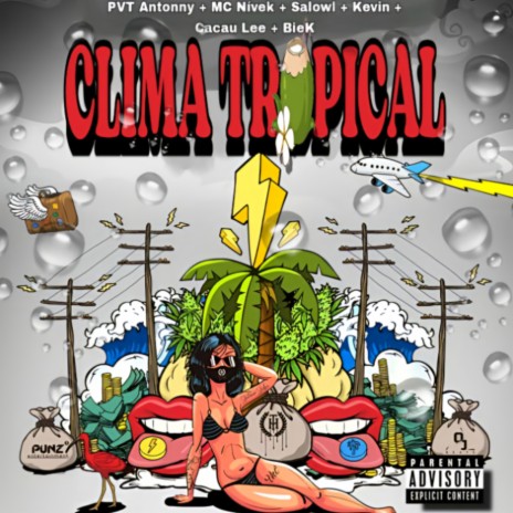 Clima tropical ft. Nivek, Cacau, BieK, Kevin & Salowl | Boomplay Music