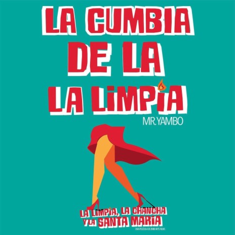 La Cumbia de la Limpia | Boomplay Music