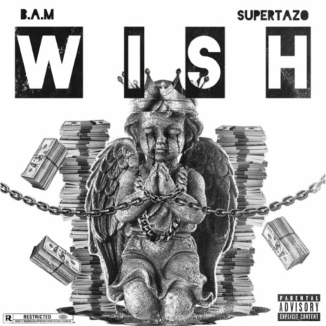 Wish ft. Super tazo | Boomplay Music