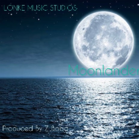 Moonlander | Boomplay Music