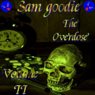 The Overdose, Vol. II