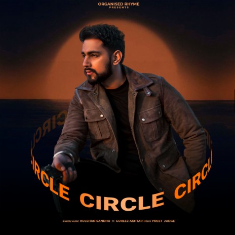 Circle ft. Gurlej Akhtar