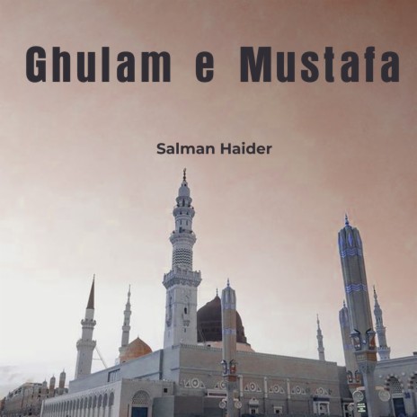 Ghulam e Mustafa