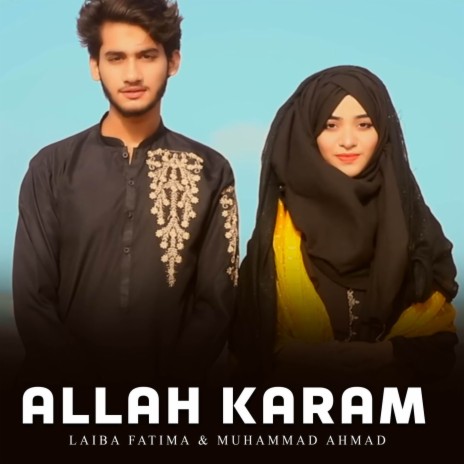 Allah Karam ft. Muhammad Ahmad | Boomplay Music