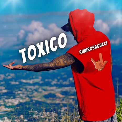 TOXICO ft. RubiNewman prod & gpmusicoficial | Boomplay Music