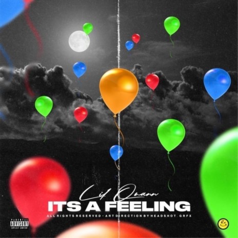 Its A Feeling | Boomplay Music