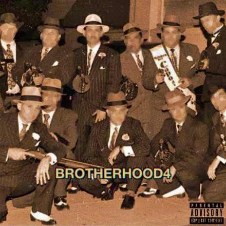 BROTHERHOOD4 | Boomplay Music