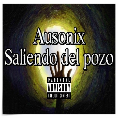 Saliendo del Pozo | Boomplay Music