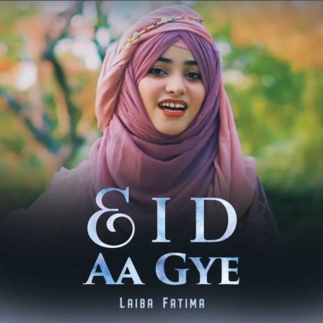 Eid Aa Gye | Boomplay Music