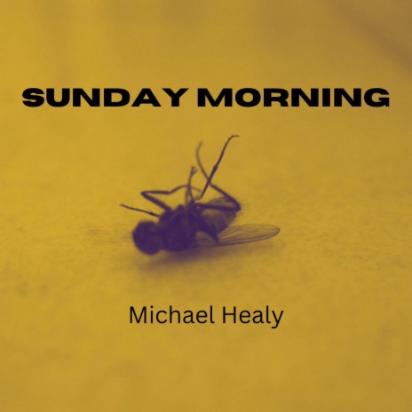 Sunday Morning | Boomplay Music