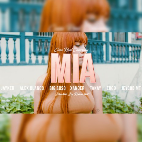 Mia ft. Jayker, Alex Blanco, Big Suso, Xander A & Takay | Boomplay Music