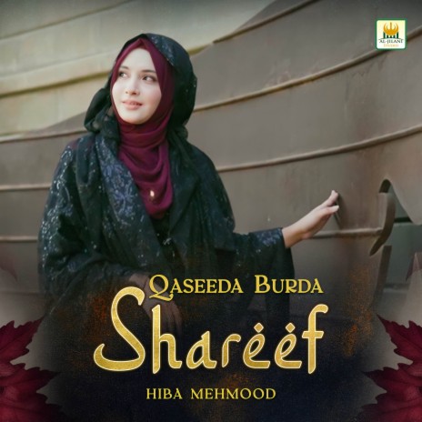 Qaseeda Burda Shareef | Boomplay Music