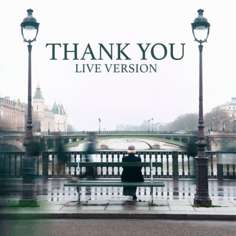 Thank You - Live Version | Boomplay Music