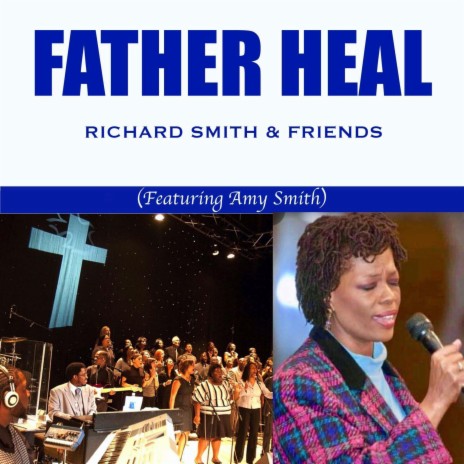 FATHER HEAL | Boomplay Music