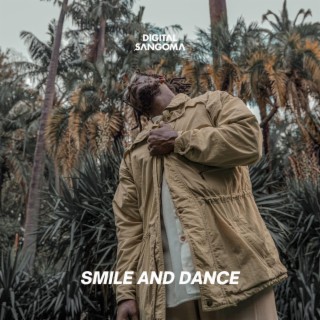 Smile And Dance