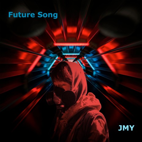 Future Song | Boomplay Music