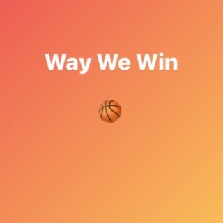 Way We Win