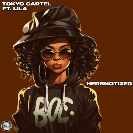 Herbnotized ft. Lila | Boomplay Music