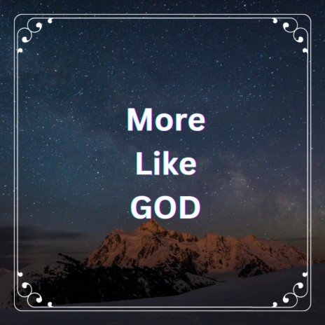 More Like God ft. MACCABEE & MYKROPHONE