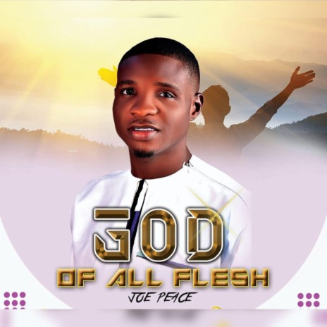 God Of All Flesh | Boomplay Music