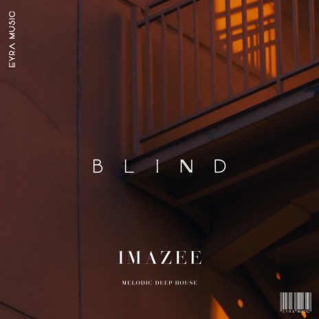 Blind | Boomplay Music