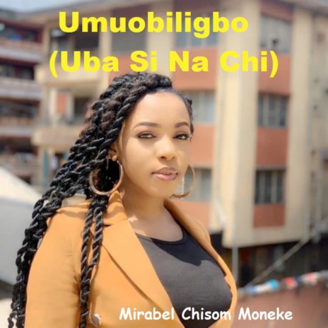 Umuobiligbo (Uba Si Na Chi)