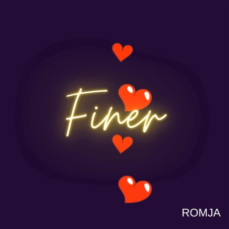 Finer | Boomplay Music