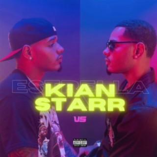 Kian Starr Vs. Estrella