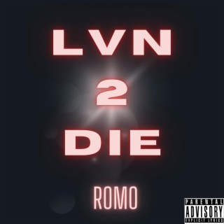 LVN 2 DIE