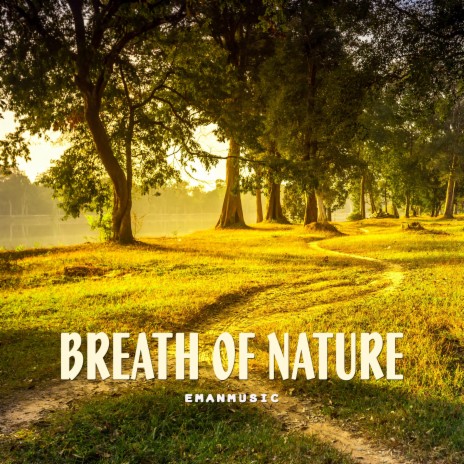 Breath Of Nature