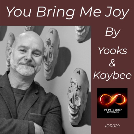 You Bring Me Joy (Instrumental Mix) ft. Kaybee
