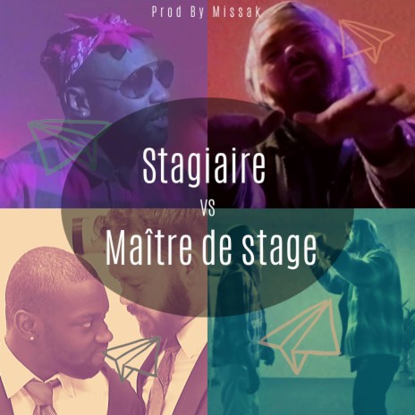 Stagiaire Vs. Maître de Stage (Battle) ft. Pat la Réalisation | Boomplay Music