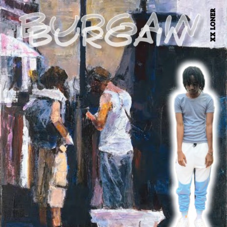 Burgain | Boomplay Music