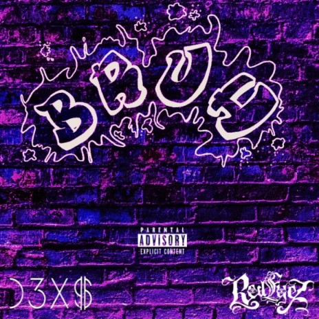 Bruh ft. D3X$ | Boomplay Music