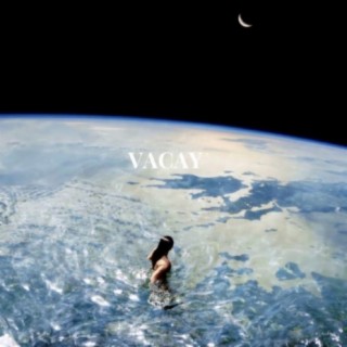 Vacay ft. Bøbby lyrics | Boomplay Music
