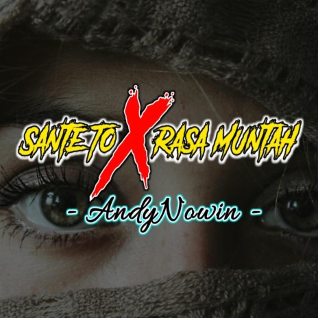 Sante To X Rasa Muntah | Boomplay Music