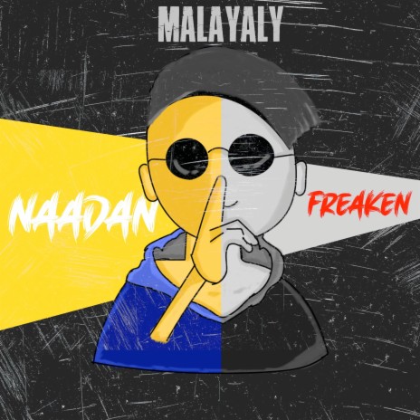 Naadan Freaken | Boomplay Music