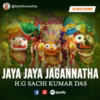 Jaya Jaya Jagannath