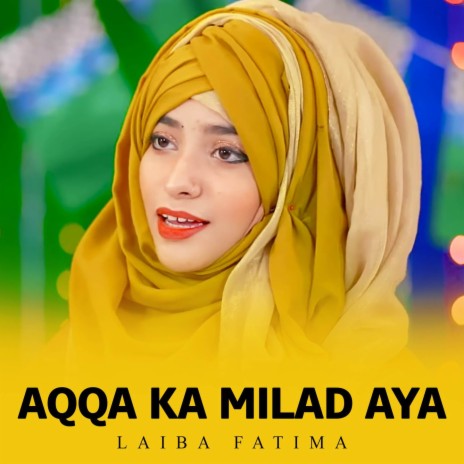Aqqa Ka Milad Aya | Boomplay Music