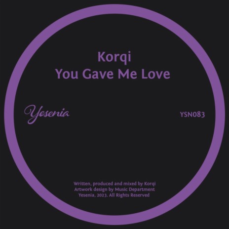You Gave Me Love | Boomplay Music