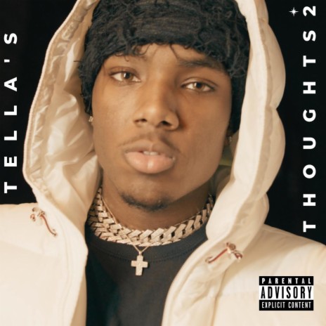 Tella's Thoughts 2 | Boomplay Music