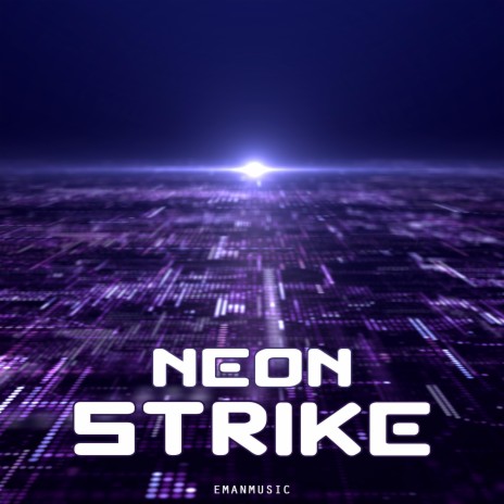 Neon Strike (60 Second Version)