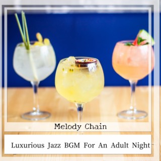 Luxurious Jazz BGM For An Adult Night