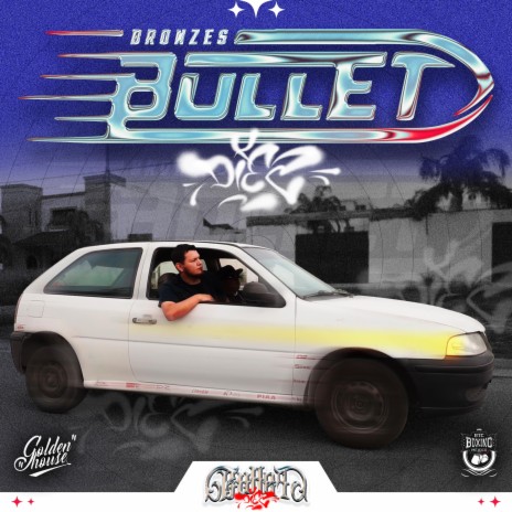 Bronzes Bullet 10 | Boomplay Music