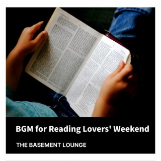 BGM for Reading Lovers' Weekend